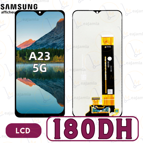 Afficheur compatible pour Samsung Galaxy A23 5G - 180 DH